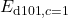 E_{\mathrm{d101},c=1}