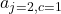 a_{j=2,c=1}