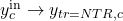 y_c^\mathrm{in} \rightarrow y_{tr=NTR,c}