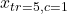 x_{tr=5,c=1}