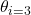 \theta_{i=3}