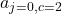 a_{j=0,c=2}