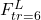 F_{tr=6}^L